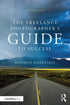 The Freelance Photographer’s Guide To Success — used book cover