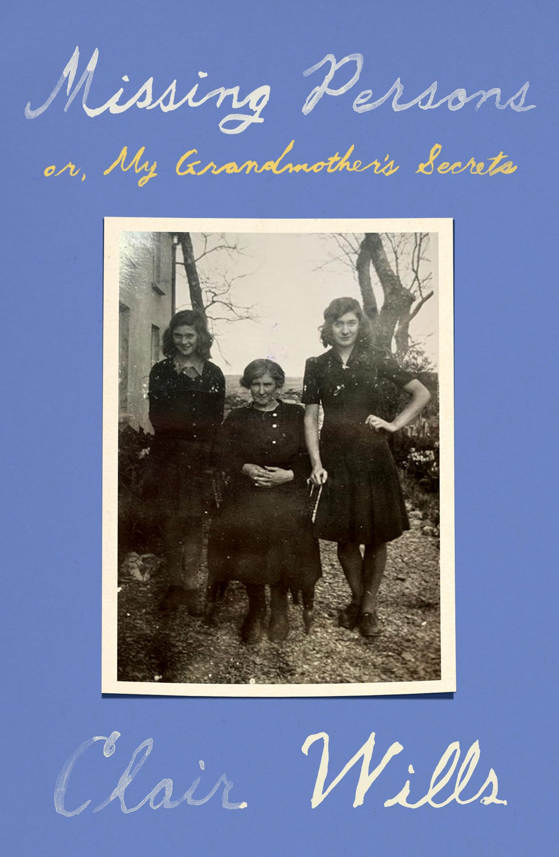 Missing Persons: or, My Grandmother&
