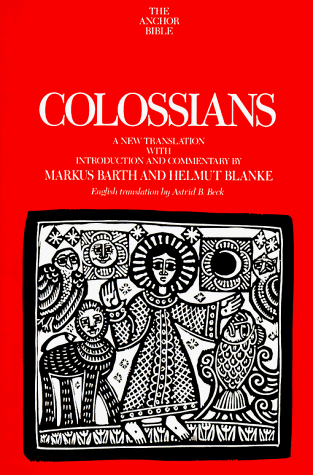 Colossians: A New Translation With Introduction and Commentary — used book cover