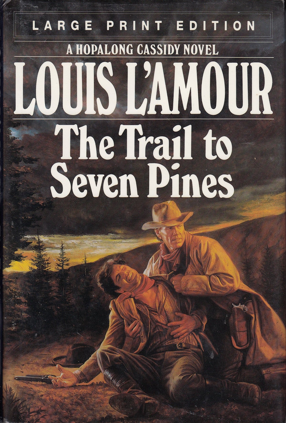 The Trail to Seven Pines: Large Print Editions (Bantam/Doubleday/delacorte Press Large Print Collection)