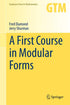 A First Course in Modular Forms (Graduate Texts in Mathematics, Vol. 228) — used book cover