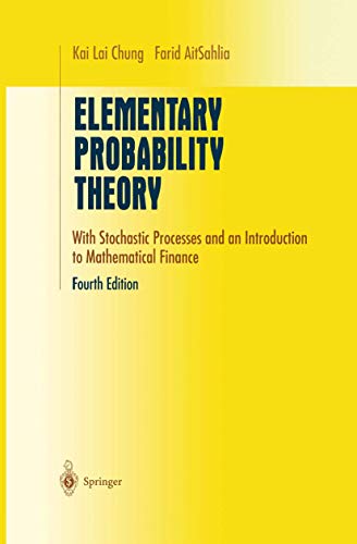 Elementary Probability Theory: With Stochastic Processes and an Introduction to Mathematical Finance (Undergraduate Texts in Mathematics)