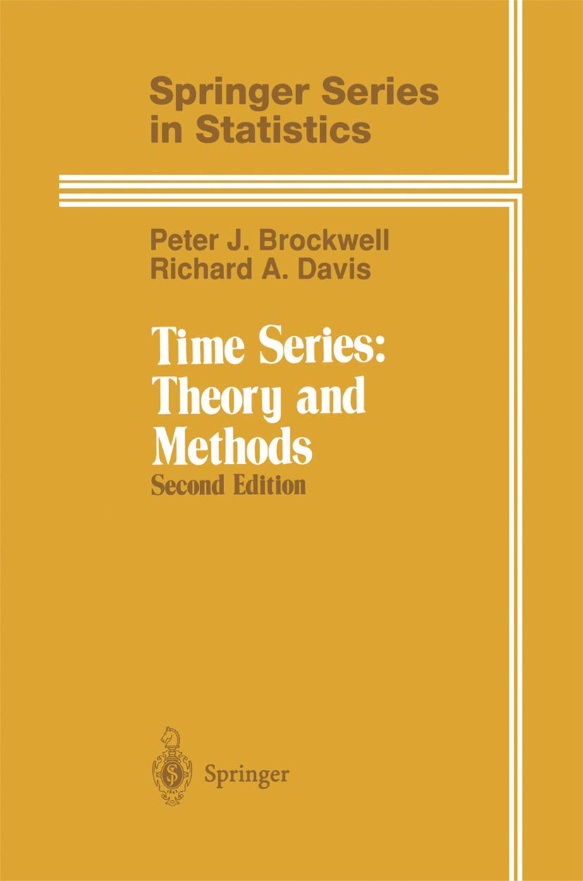 Time Series: Theory and Methods, 2nd Edition — used book cover