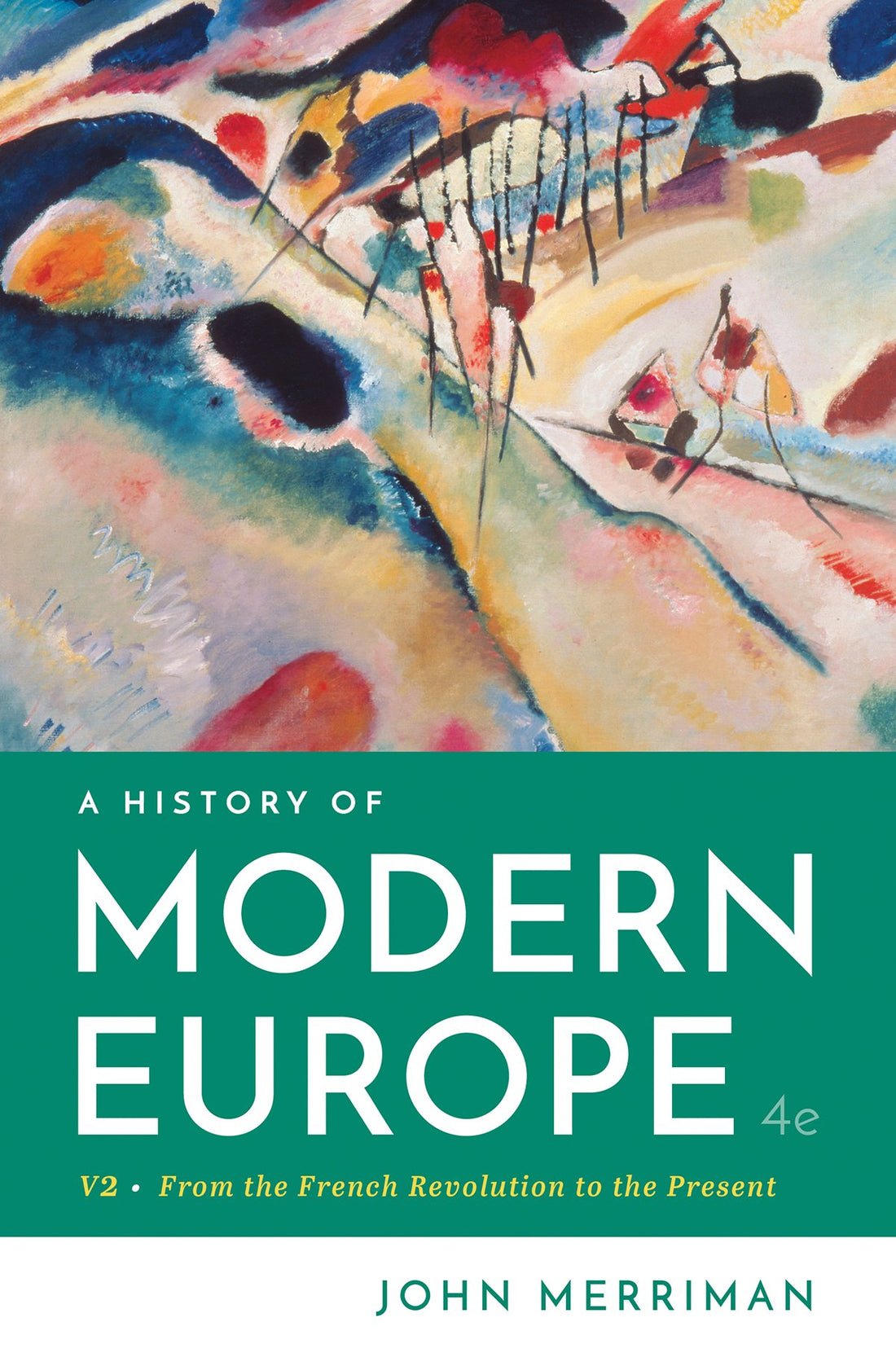 A History of Modern Europe: From the French Revolution to the Present (2)