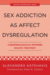 Sex Addiction as Affect Dysregulation — used book cover