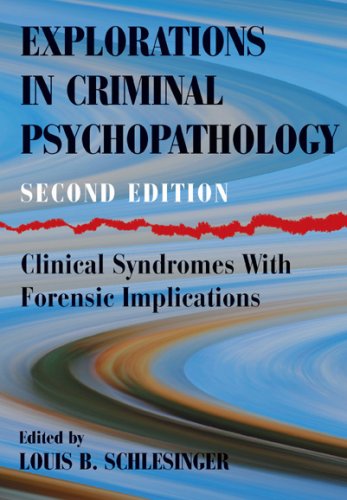 Explorations in Criminal Psychopathology — used book cover