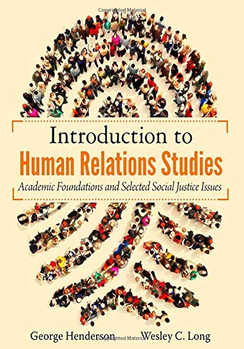 Introduction to Human Relations Studies: Academic Foundations and Selected Social Justice Issues