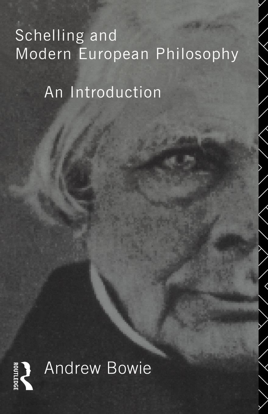 Schelling and Modern European Philosophy:: An Introduction (Migration)