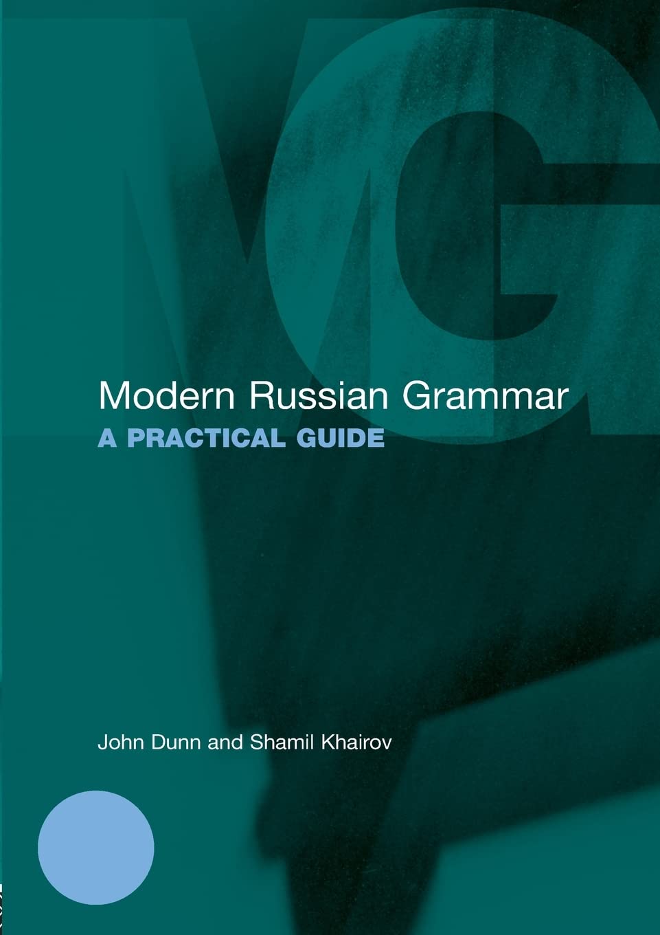 Modern Russian Grammar (Modern Grammars)