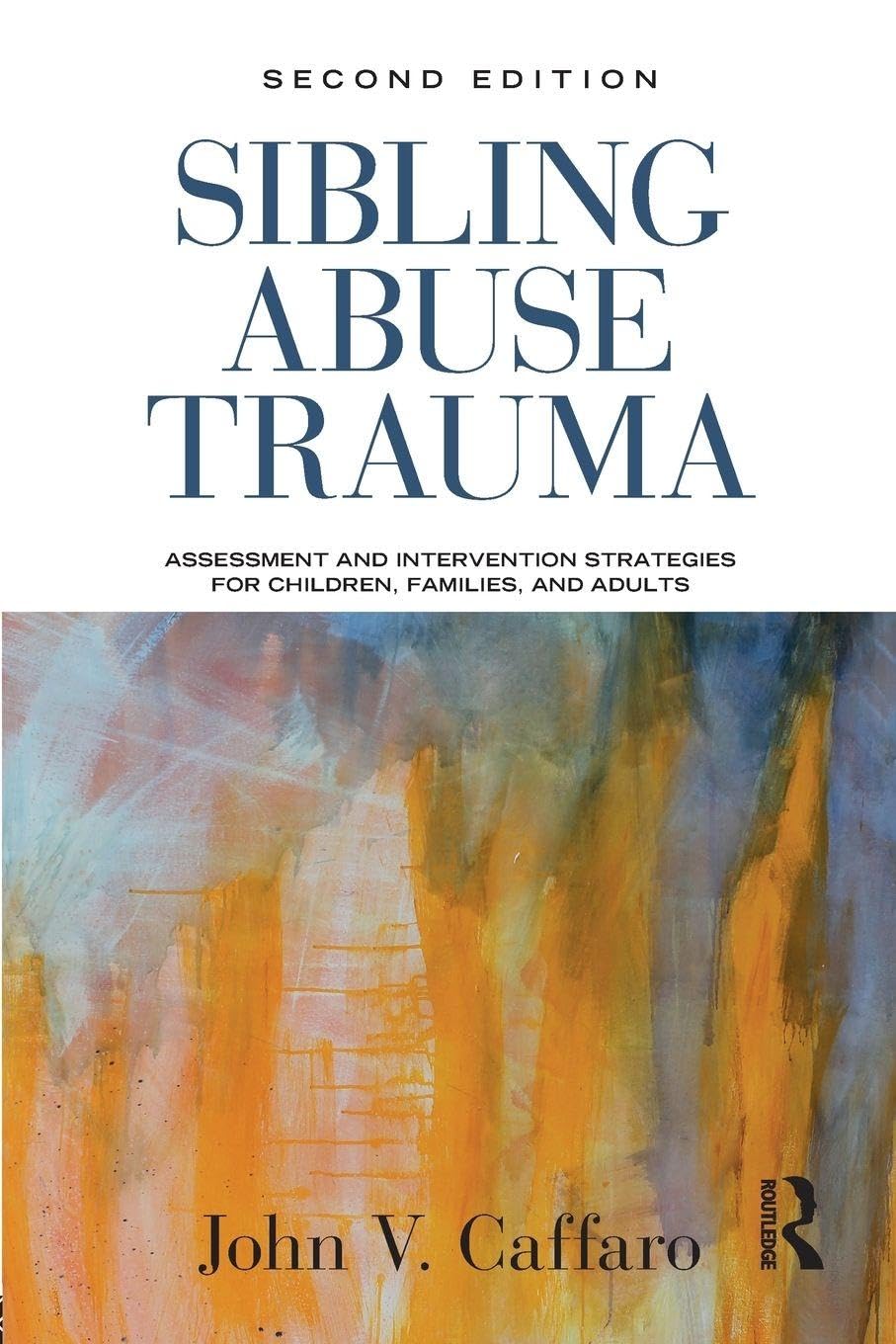 Sibling Abuse Trauma