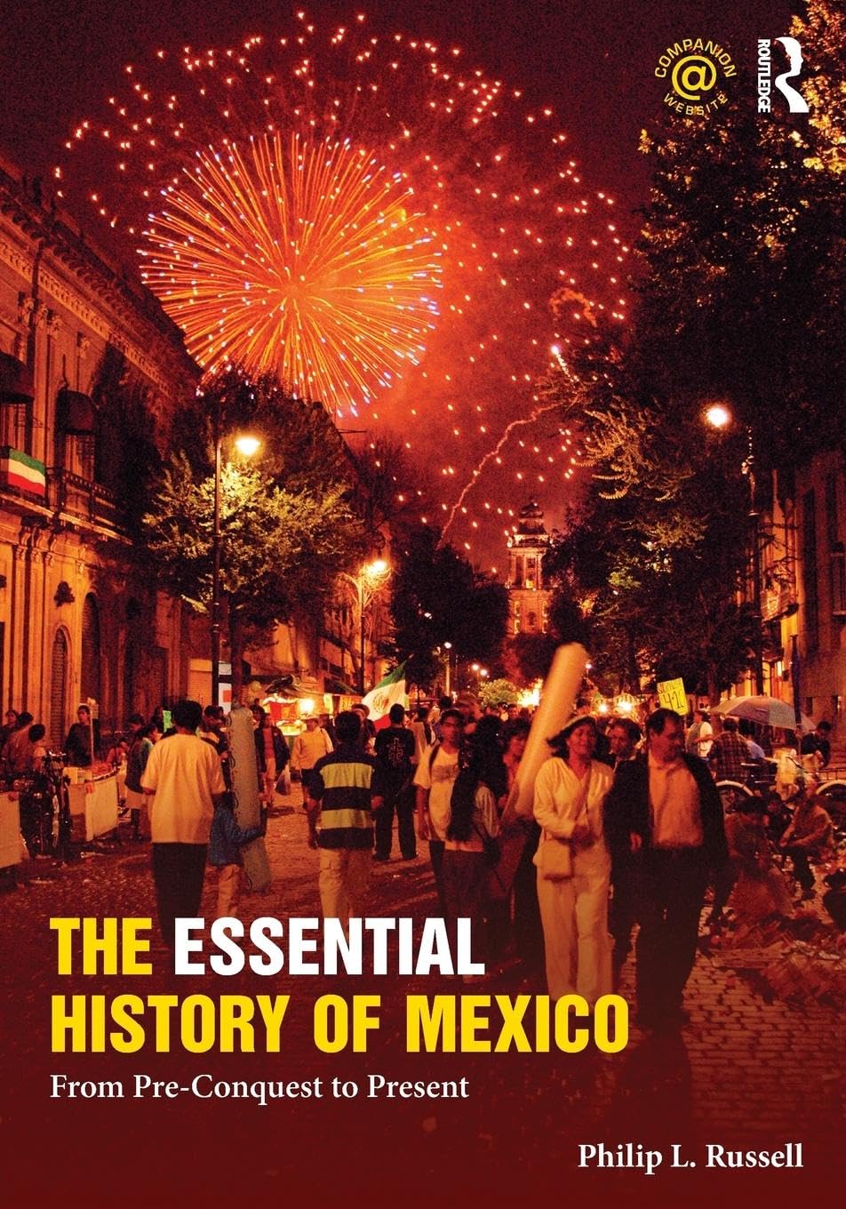 The Essential History of Mexico