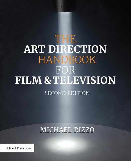 The Art Direction Handbook for Film &amp; Television