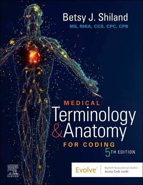 Medical Terminology &amp; Anatomy for Coding