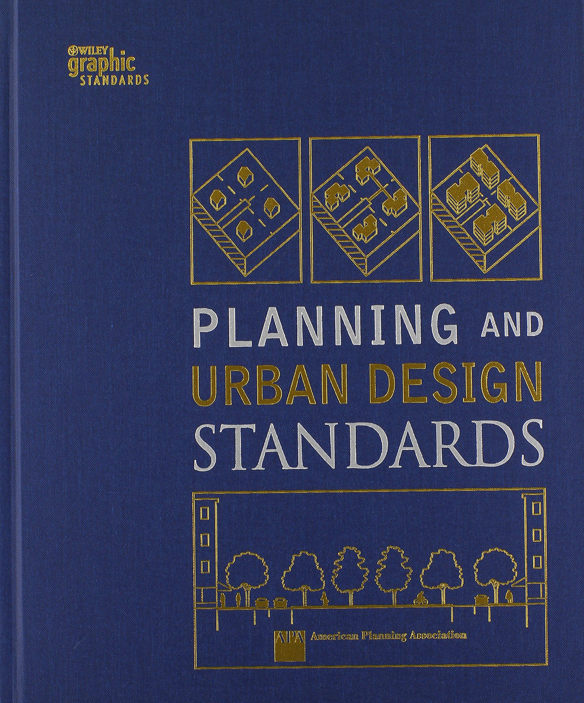 Planning and Urban Design Standards