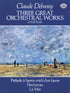 Three Great Orchestral Works in Full Score — used book cover
