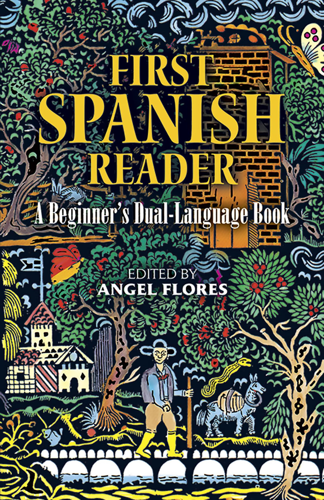 First Spanish Reader: A Beginner&