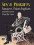 Sarcasms, Visions Fugitives and Other Short Works for Piano — used book cover