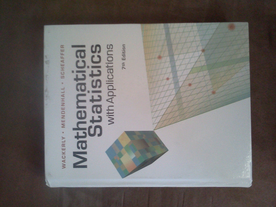 Mathematical Statistics with Applications — used book cover