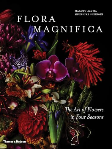 Flora Magnifica: The Art of Flowers in Four Seasons