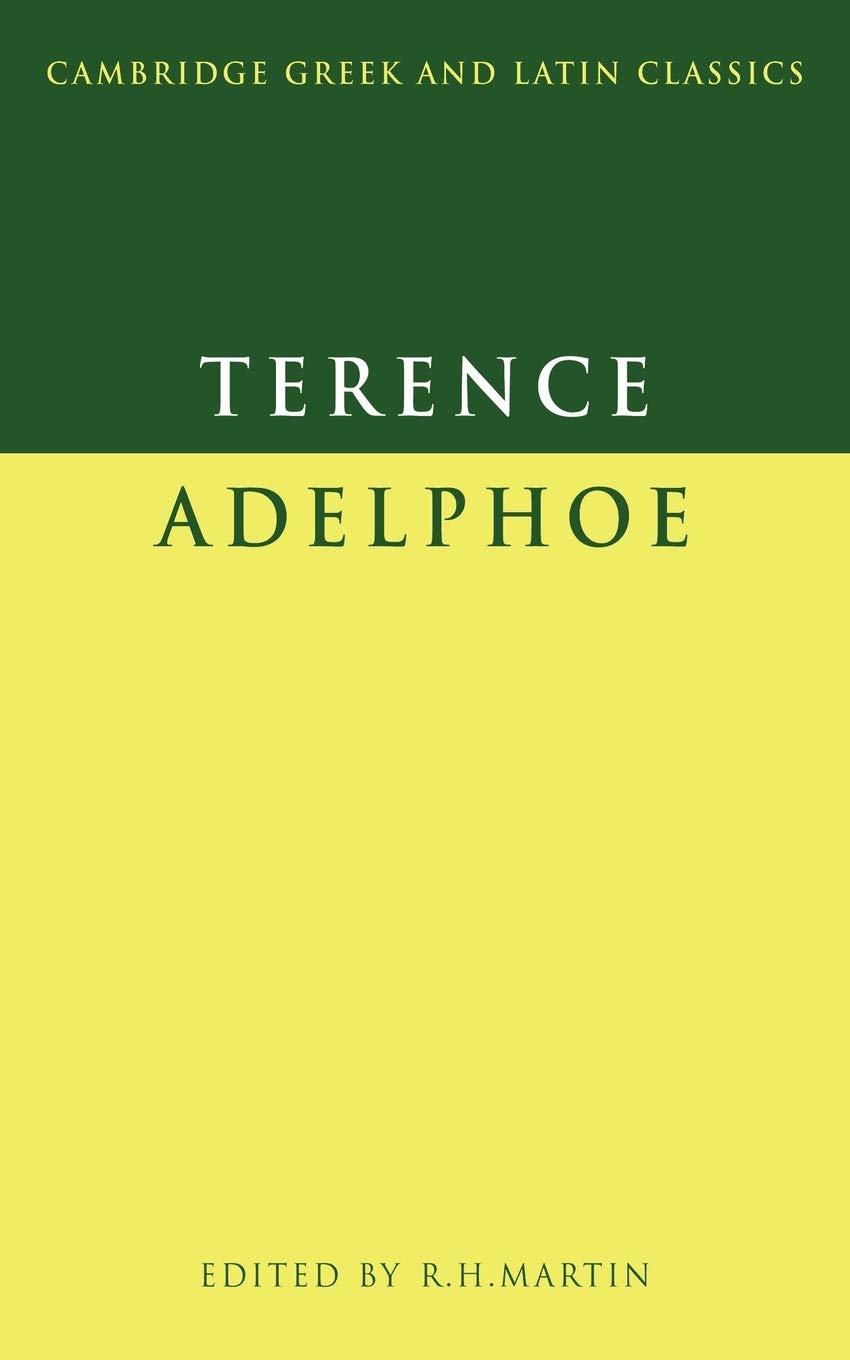 Terence: Adelphoe (Cambridge Greek and Latin Classics) (Volume 0) (English and Latin Edition)