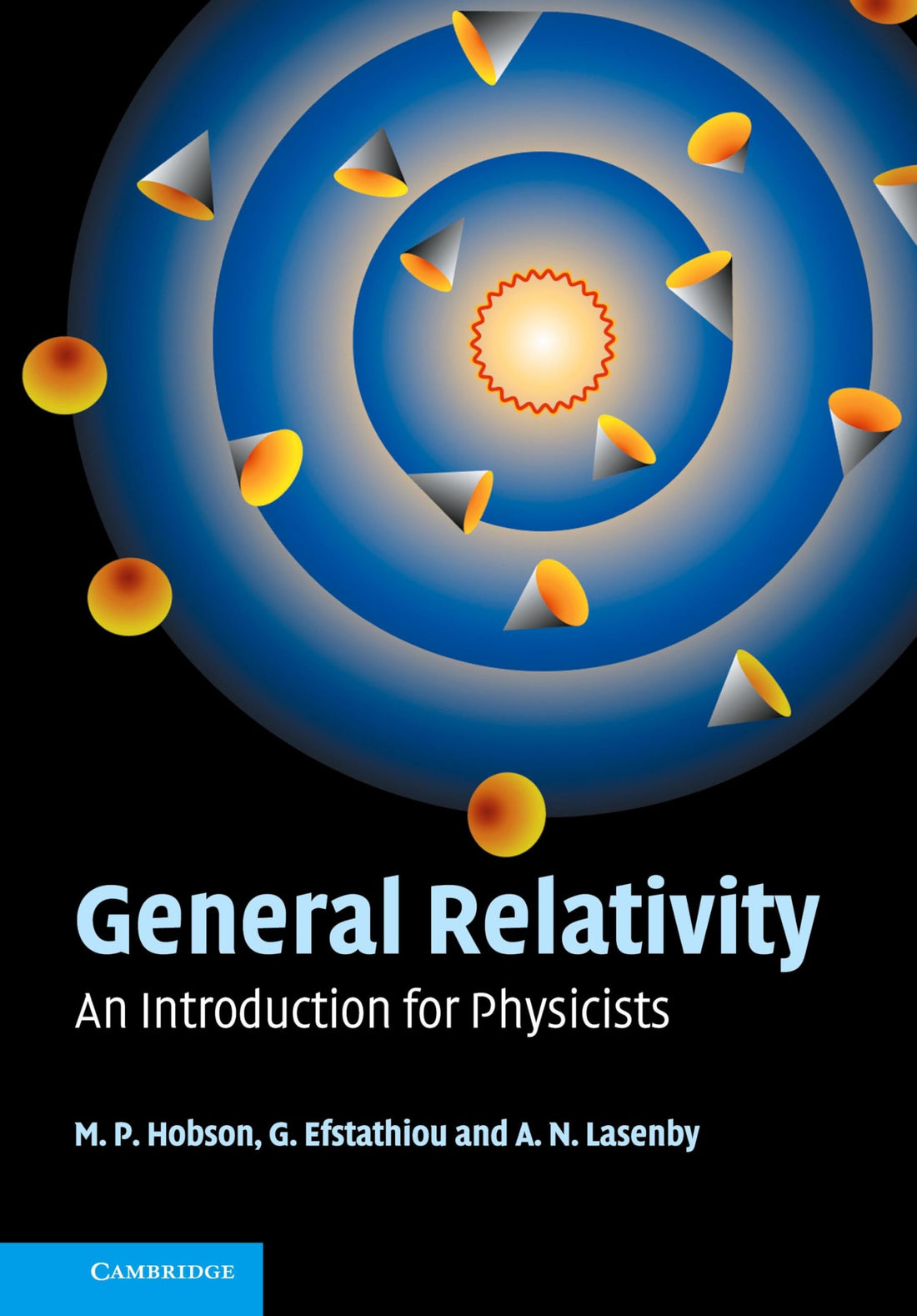 General Relativity: An Introduction for Physicists