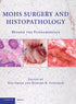 Mohs Surgery and Histopathology — used book cover