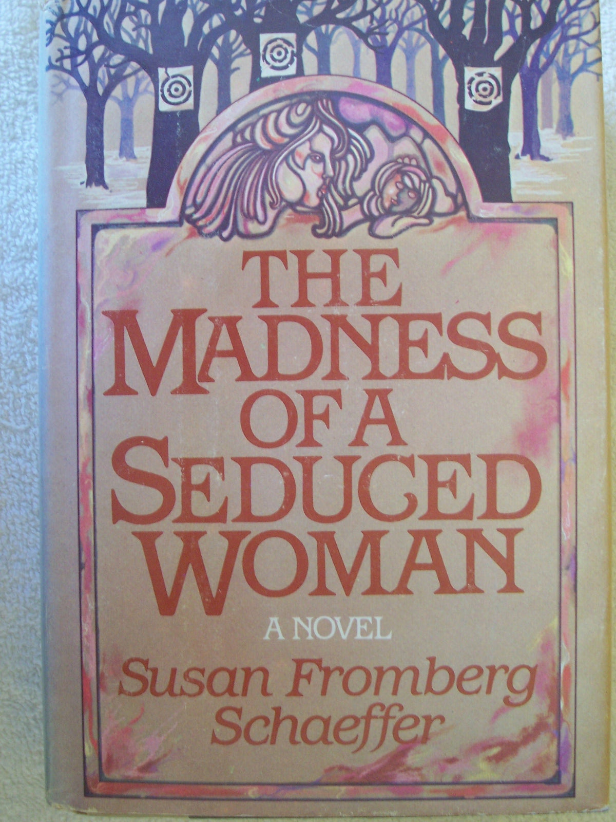 The Madness of a Seduced Woman
