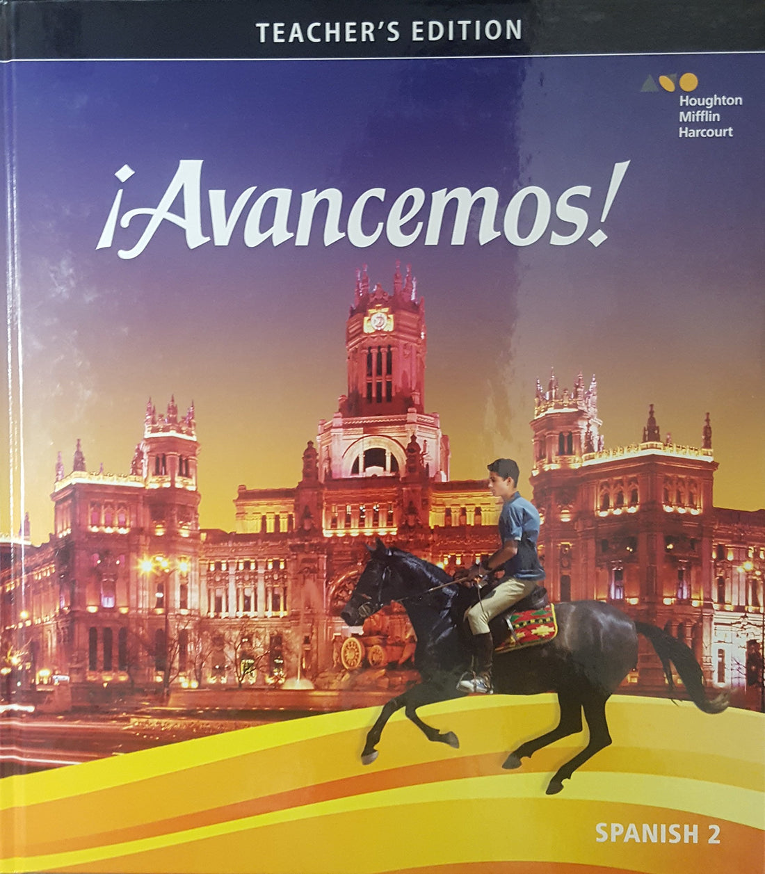 Avancemos Level 2, Teacher's Edition, 9780544861282, 0544861280, 2018