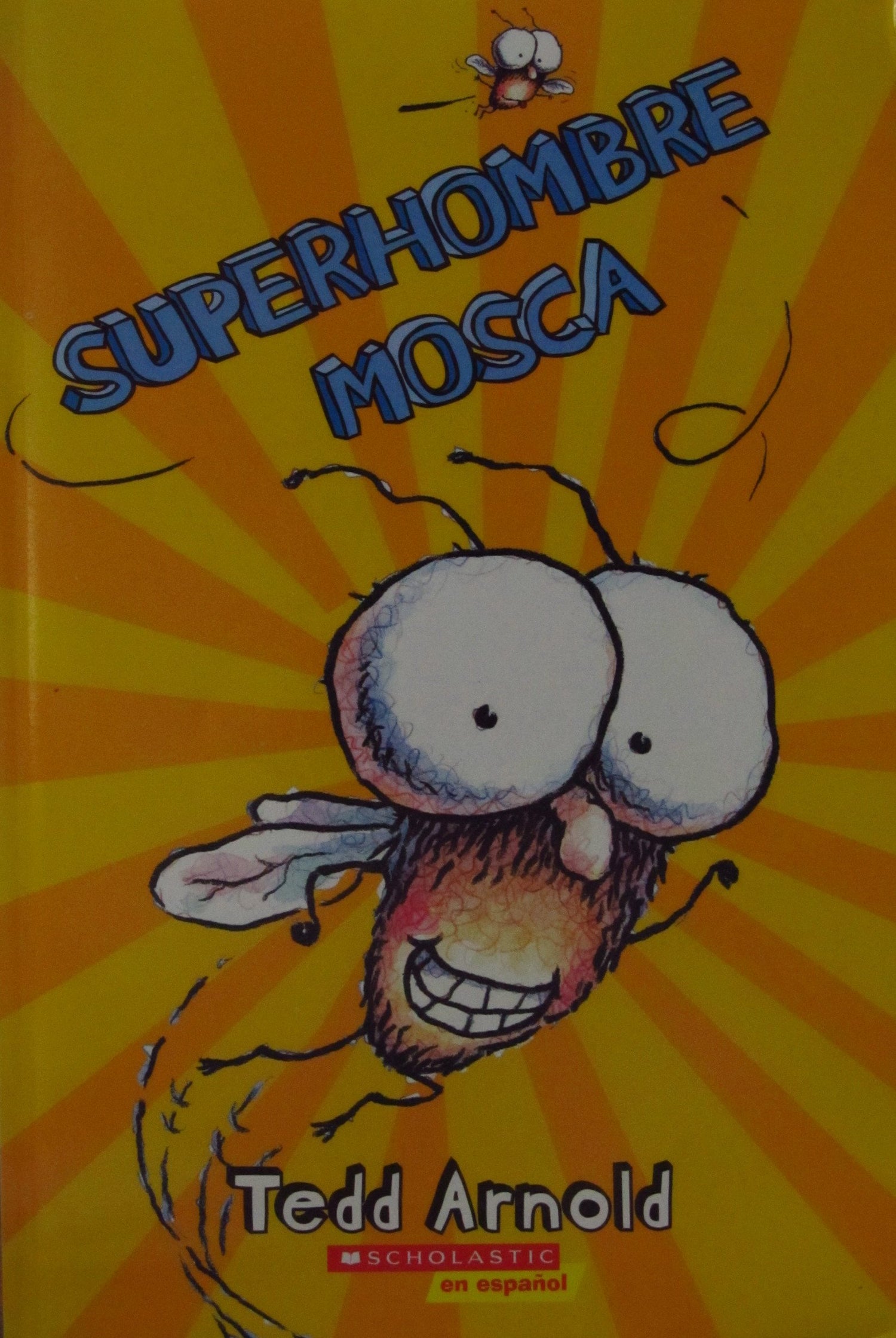 SUPERHOMBRE MOSCA