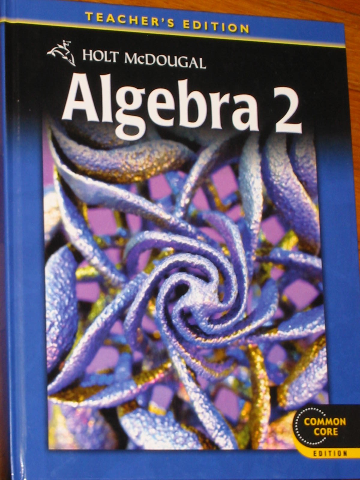 Holt McDougal Algebra 2 Teacher&