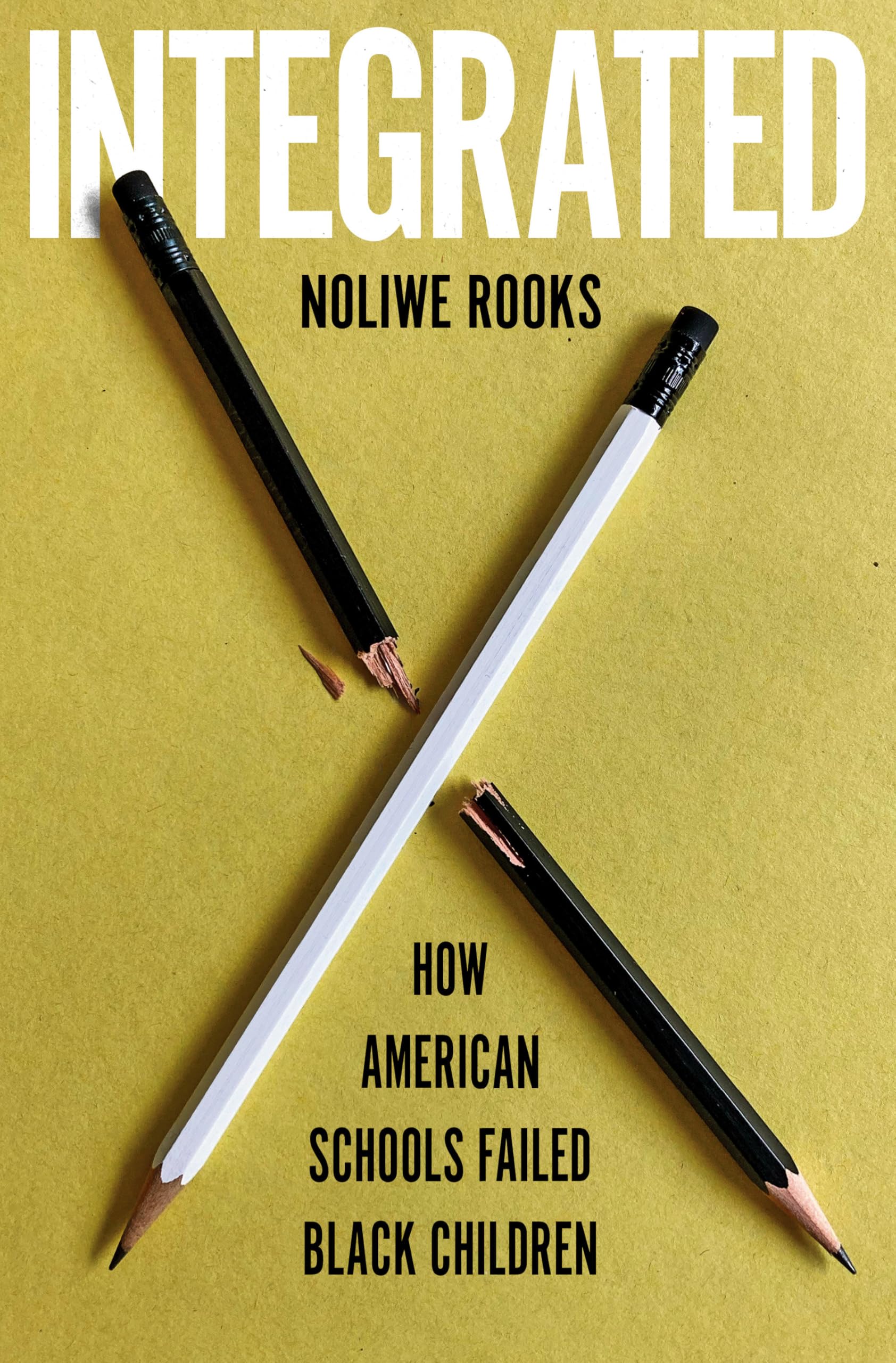 Integrated: How American Schools Failed Black Children — used book cover
