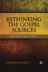 Rethinking the Gospel Sources — used book cover