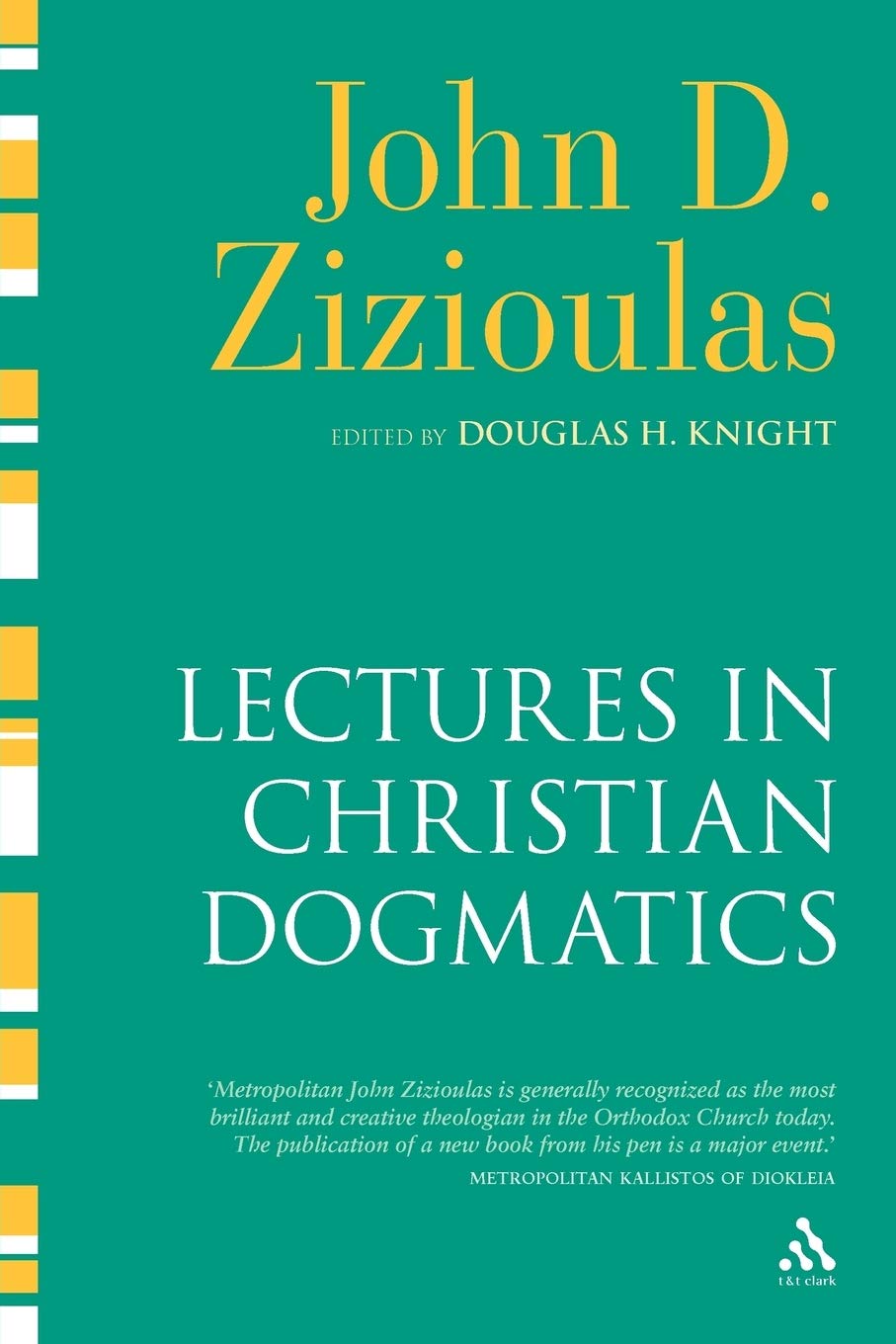 Lectures in Christian Dogmatics — used book cover