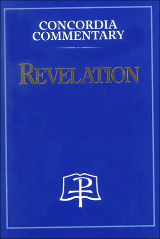 Revelation - Concordia Commentary