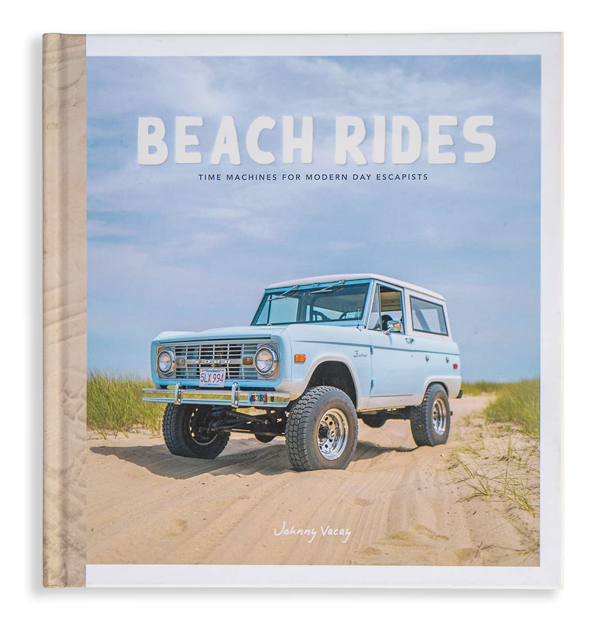 Beach Rides: Time Machines for Modern Day Escapists — used book cover