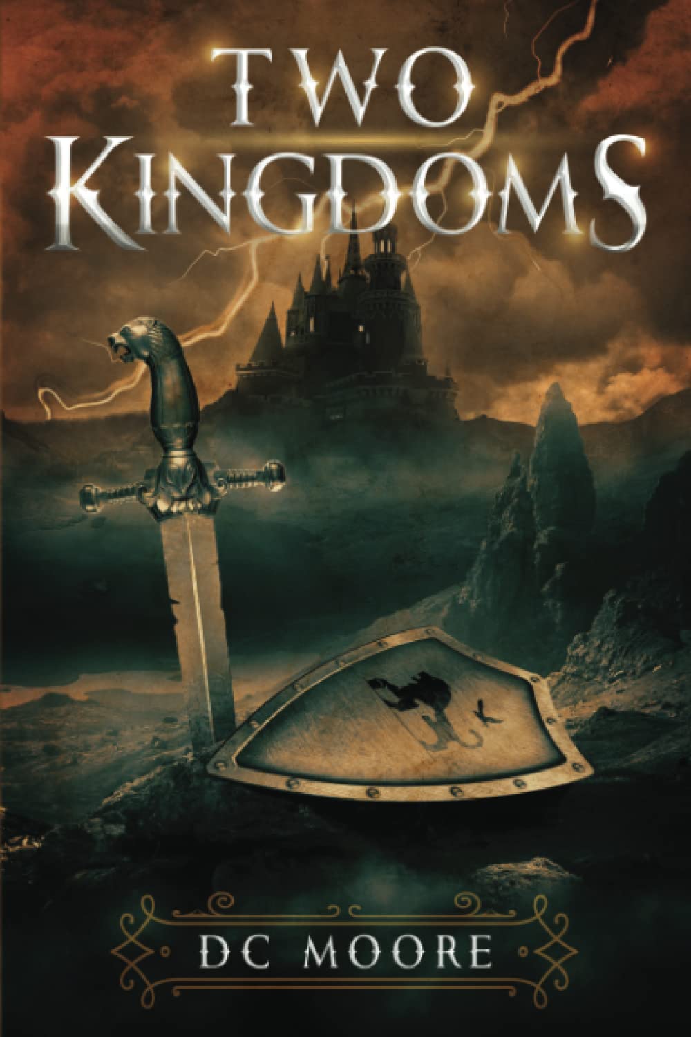 Two Kingdoms: The epic struggle for truth and purpose amidst encroaching darkness - a medieval fantasy — used book cover