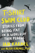 T-Shirt Swim Club — used book cover