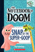 Snap of the Super-Goop — used book cover
