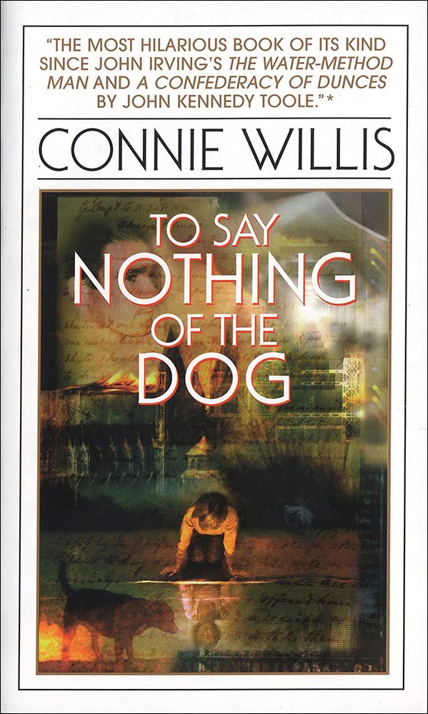 To Say Nothing of the Dog