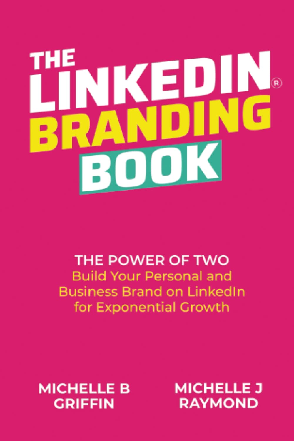 THE LINKEDIN BRANDING BOOK — used book cover