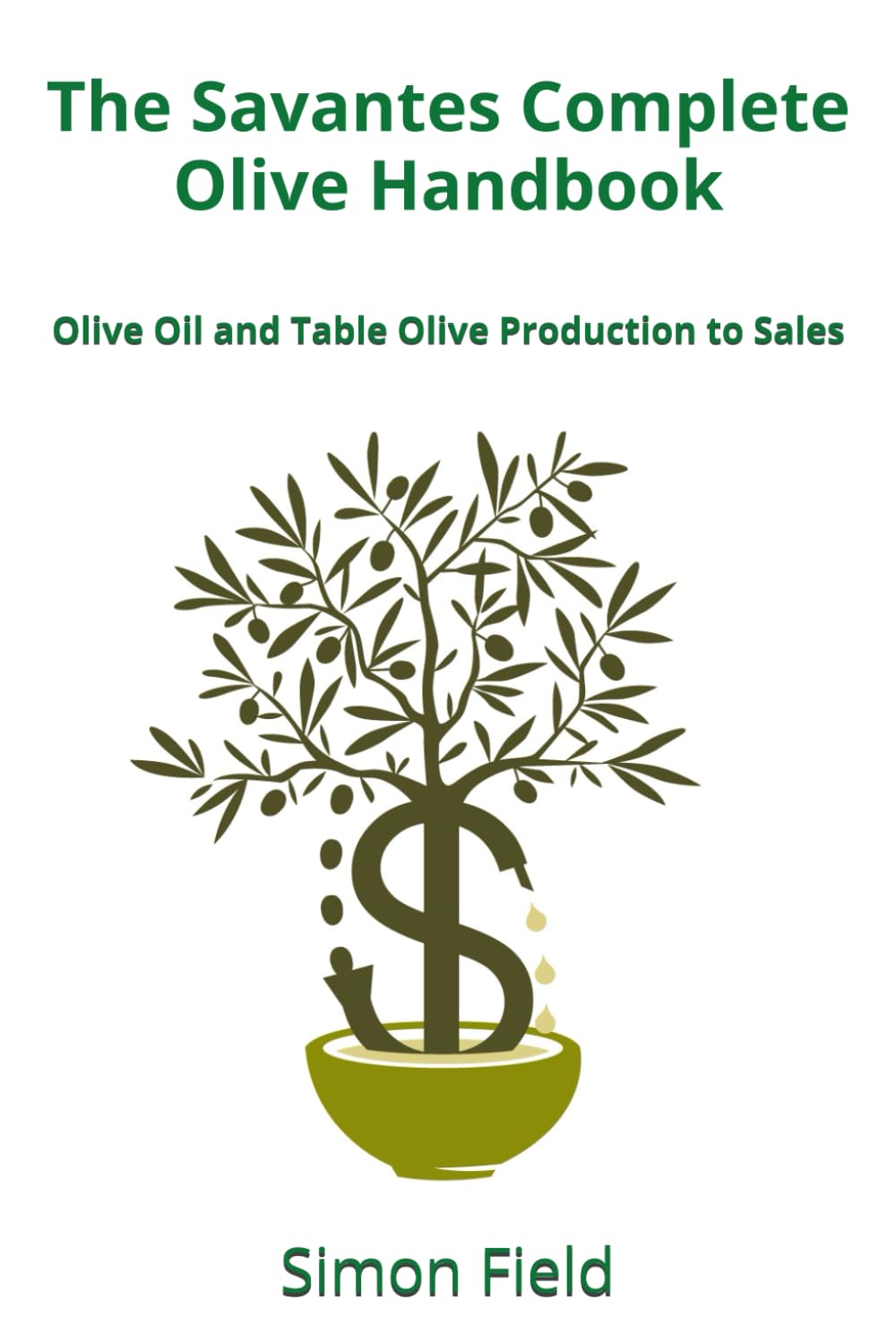 The Savantes Complete Olive Handbook — used book cover