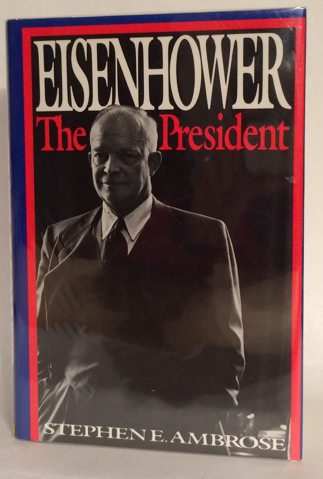 Eisenhower The President