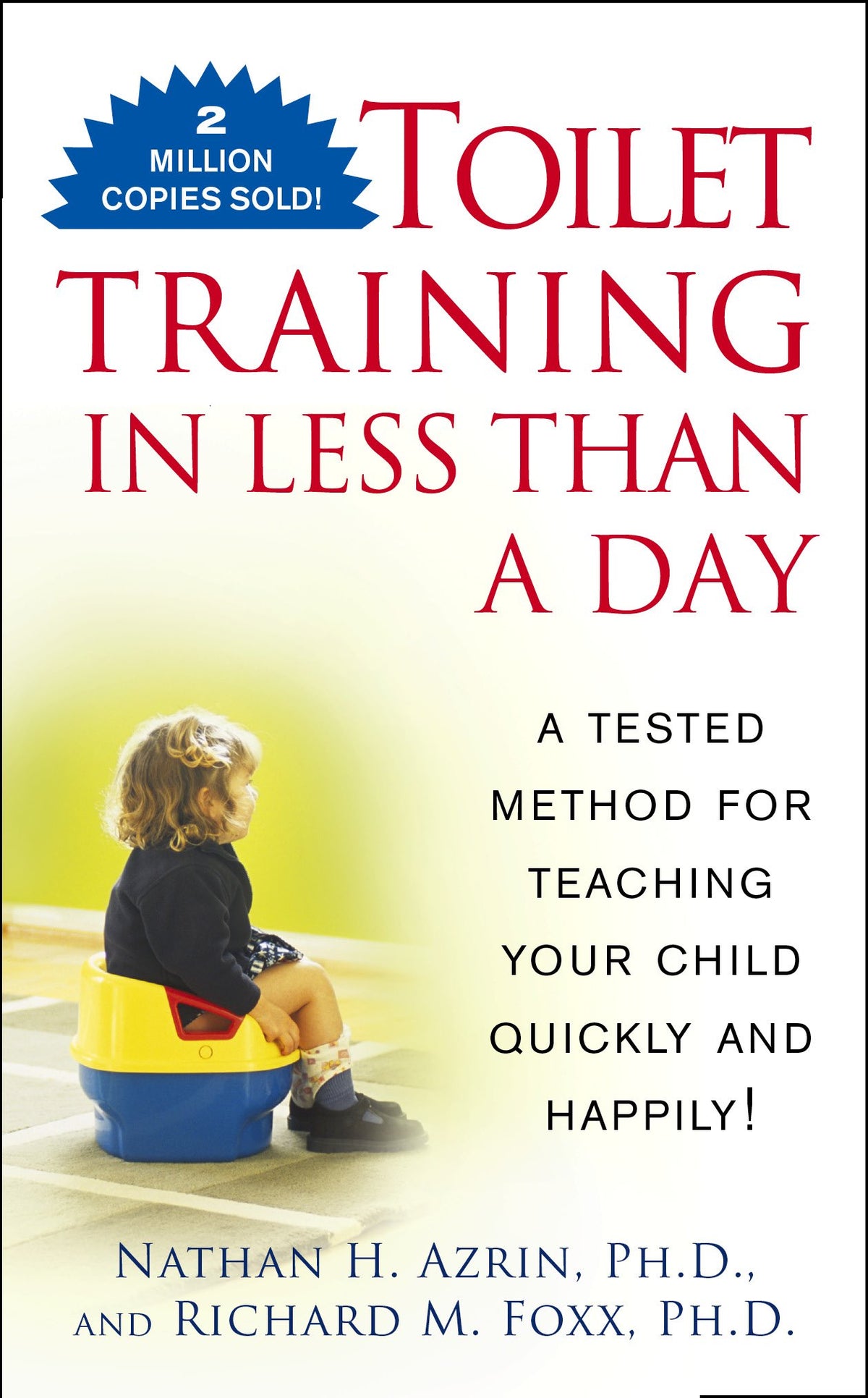 Toilet Training in Less Than a Day