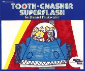 TOOTH - GNASHER SUPERFLASH (Reading Rainbow)