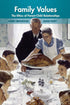 Family Values: The Ethics of Parent-Child Relationships — used book cover