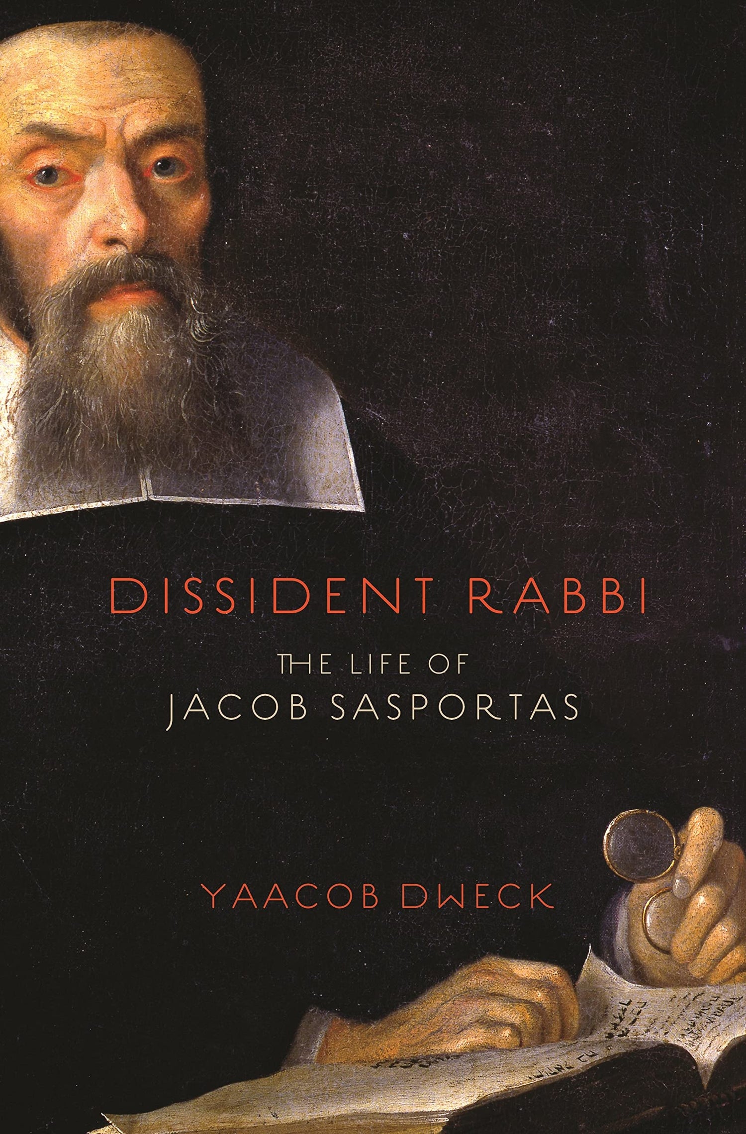 Dissident Rabbi: The Life of Jacob Sasportas — used book cover