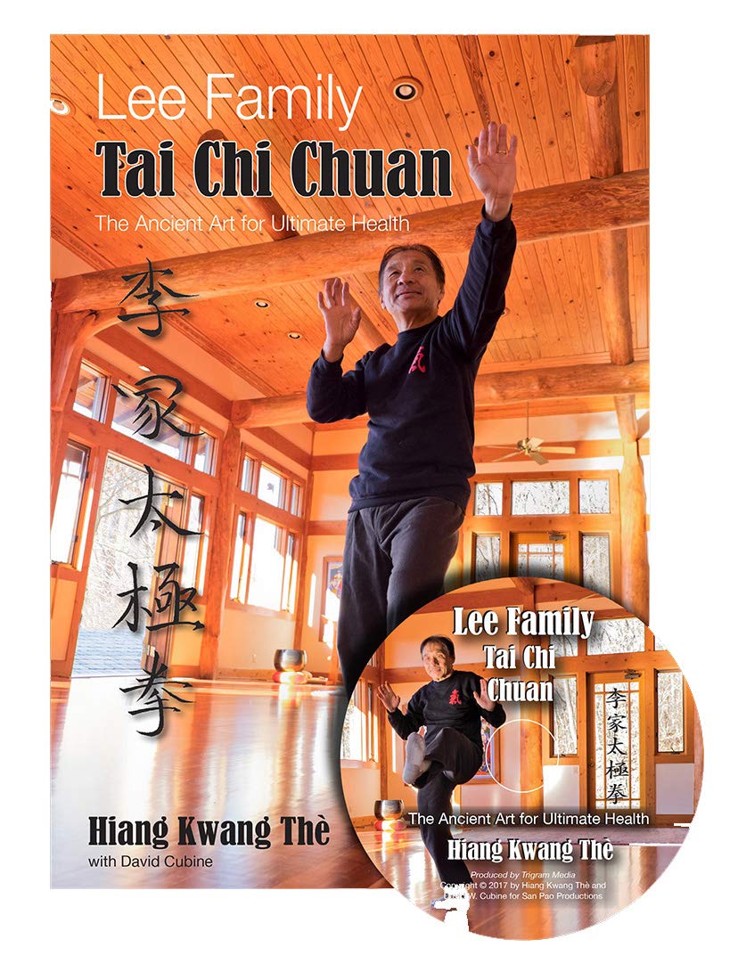 Lee Family Tai Chi: The Ancient Art for Ultimate Health Book &amp; DVD
