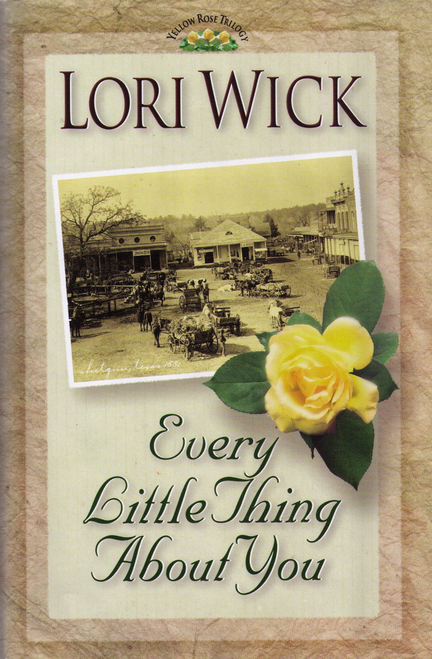 Every Little Thing About You (The Yellow Rose Trilogy 