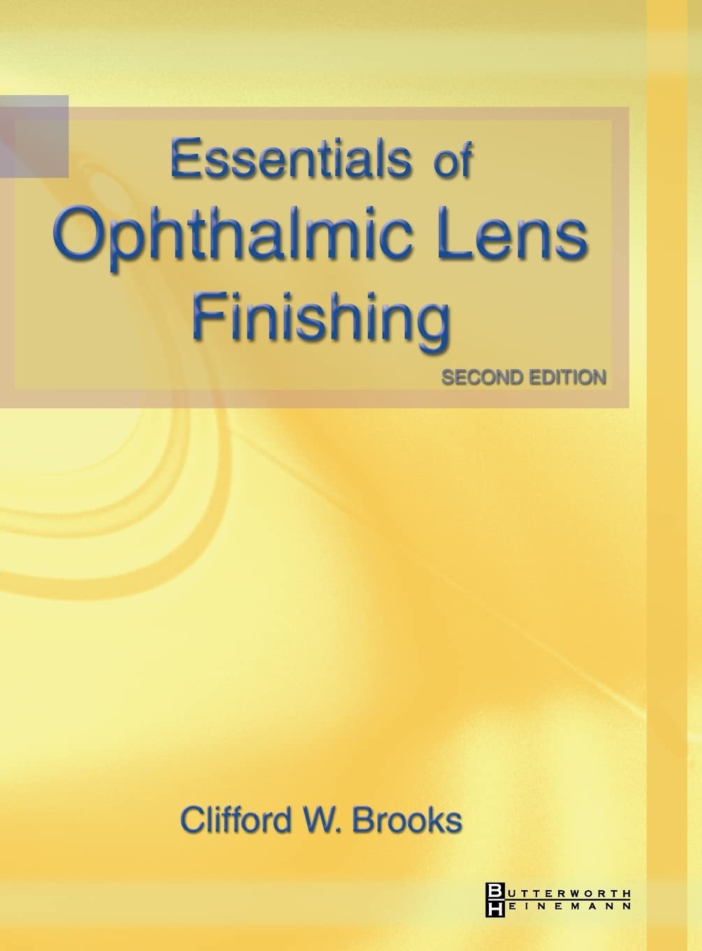 Essentials of Ophthalmic Lens Finishing — used book cover