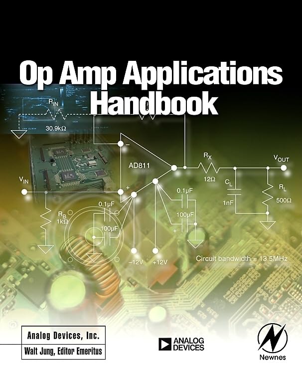 Op Amp Applications Handbook (Analog Devices Series)